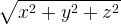 \sqrt { { x }^{ 2 }+{ y }^{ 2 }+{ z }^{ 2 } }